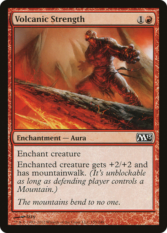 Volcanic Strength (M13) #155 [EN/N]