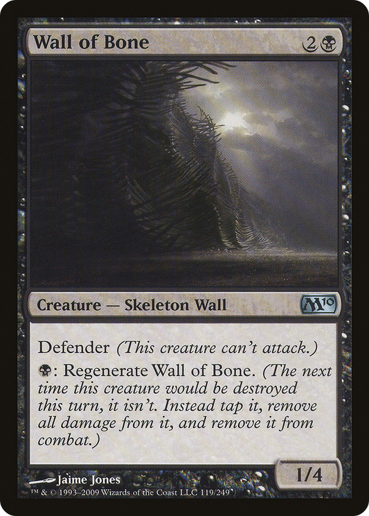 Wall of Bone (M10) #119 [EN/N]