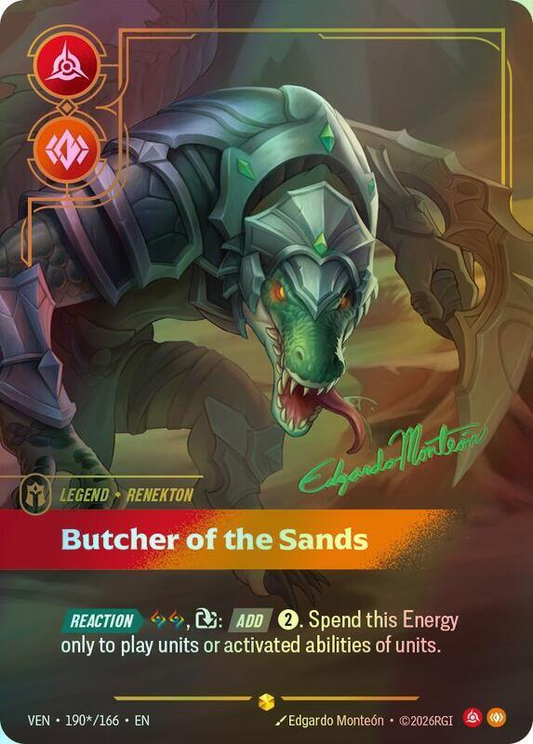 Renekton, Butcher of the Sands (Signature) (VEN) #190* [EN/F]