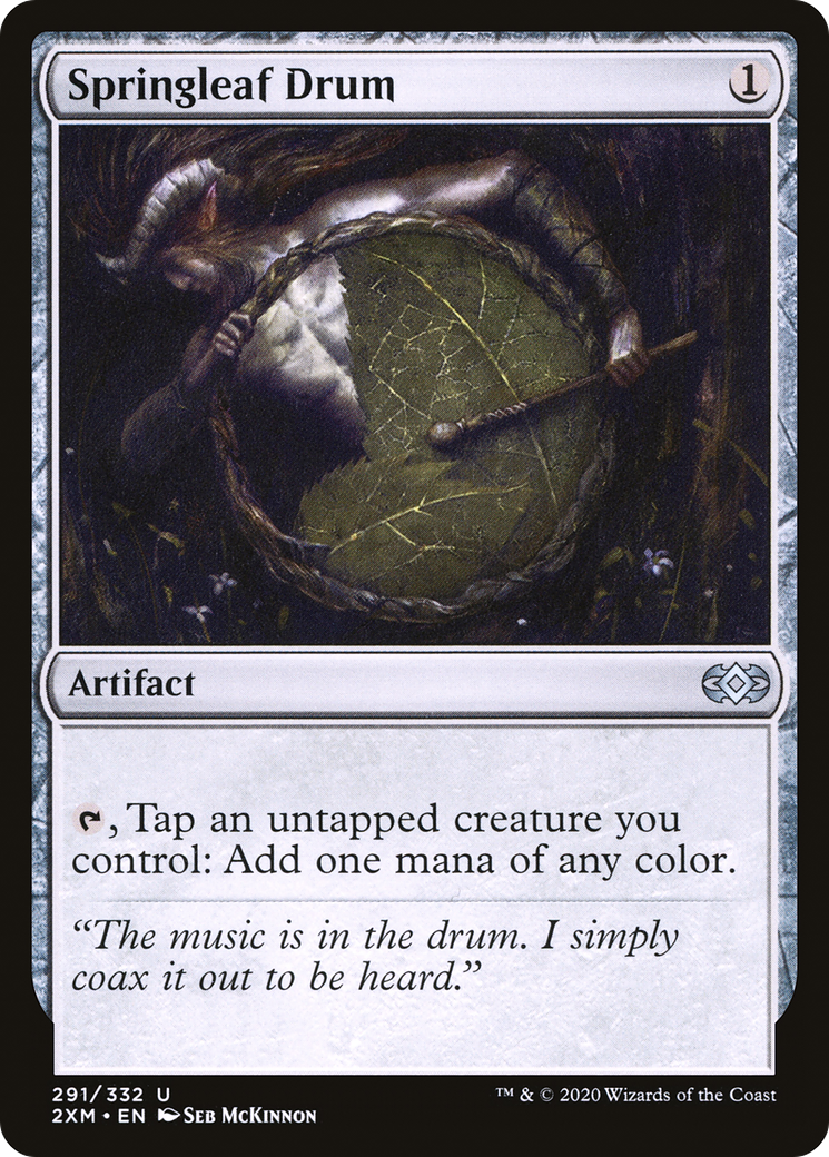 Springleaf Drum (2XM) #291 [EN/N]