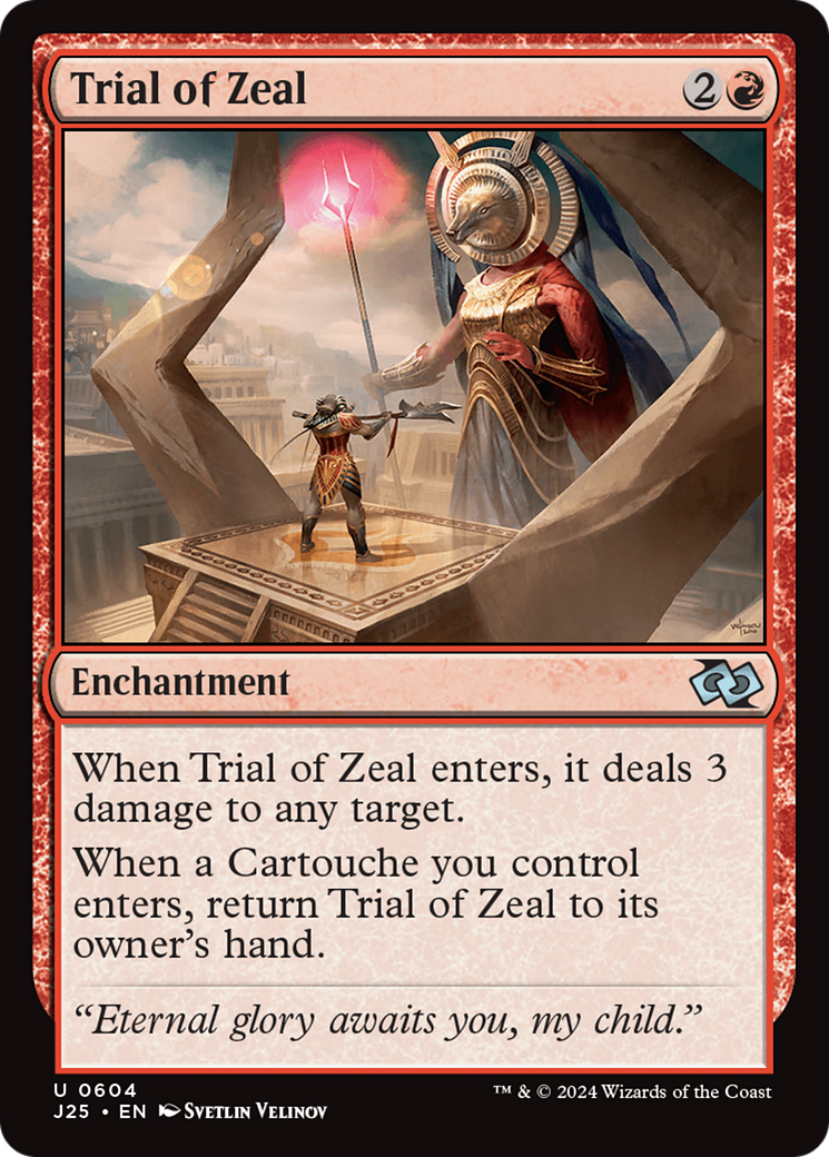 Trial of Zeal (J25) #604 [EN/N]