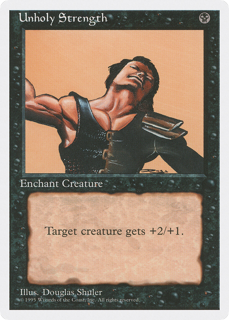 Unholy Strength (4ED) #166 [EN/N]