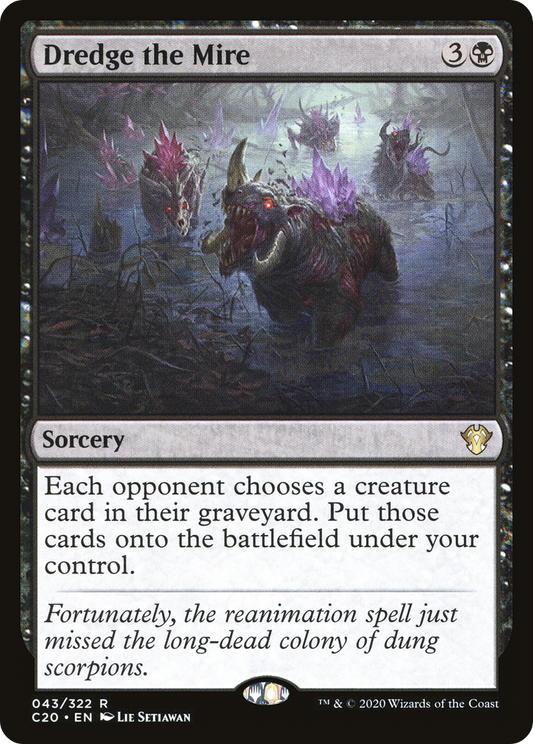 Dredge the Mire (C20) #43 [EN/N]