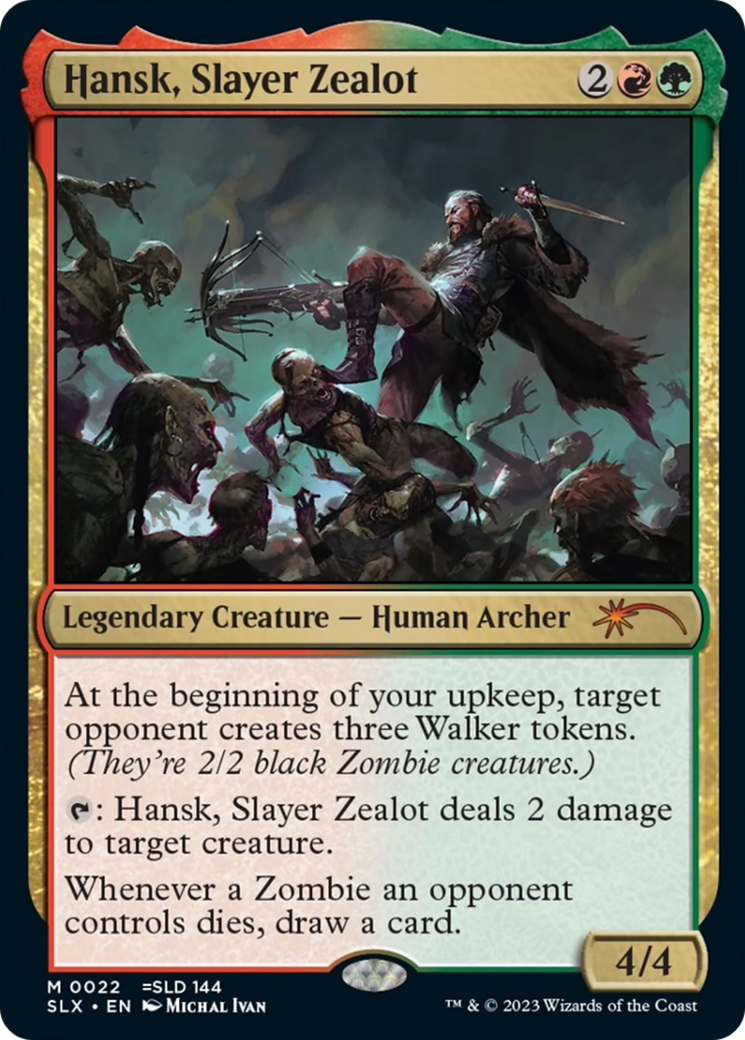 Hansk, Slayer Zealot (SLX) #22 [EN/N]