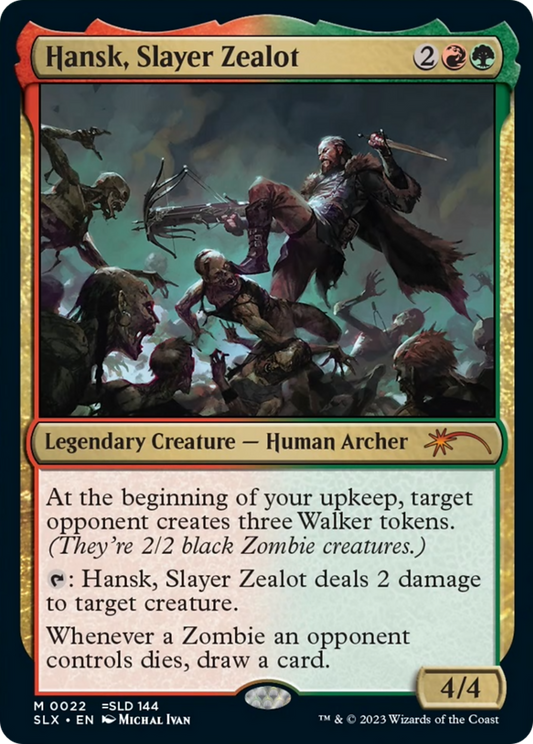 Hansk, Slayer Zealot (SLX) #22 [EN/N]