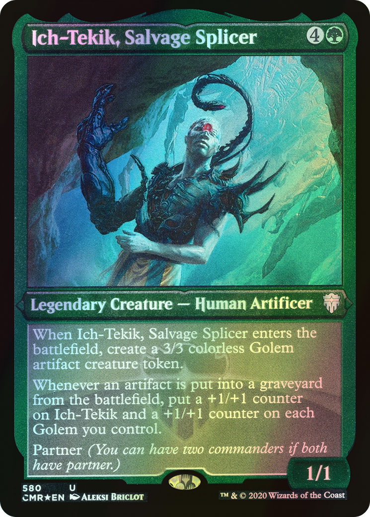 Ich-Tekik, Salvage Splicer (CMR) #580 [EN/E]