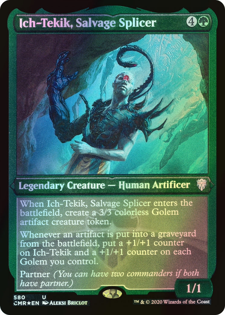 Ich-Tekik, Salvage Splicer (CMR) #580 [EN/E]