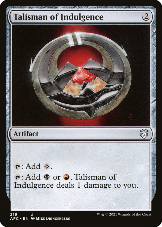 Talisman of Indulgence (AFC) #219 [EN/N]