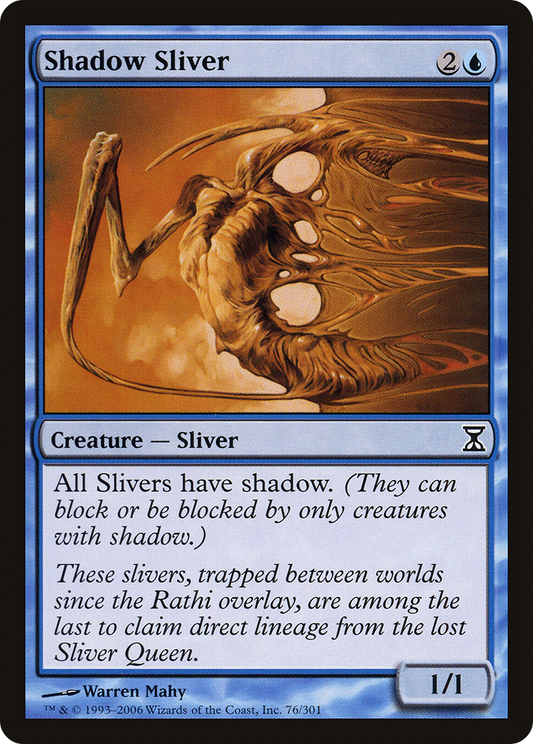 Shadow Sliver (TSP) #76 [EN/N]