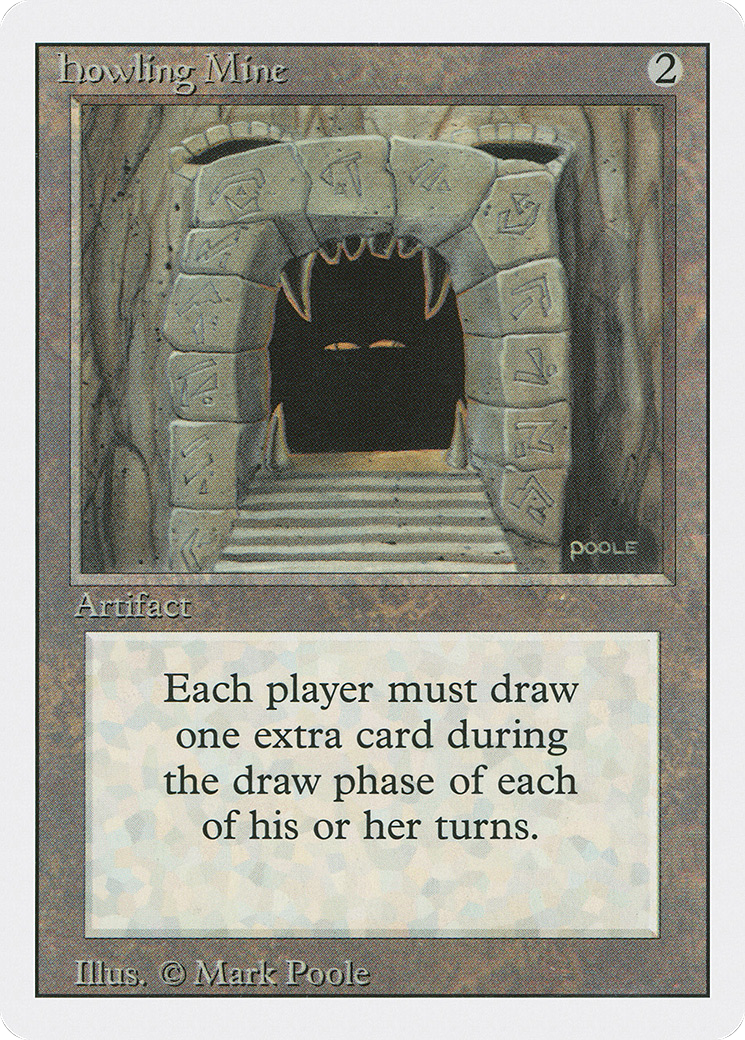 Howling Mine (3ED) #251 [EN/N]