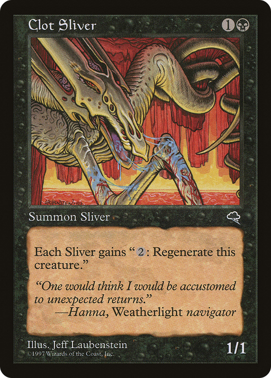 Clot Sliver (TMP) #112 [EN/N] s/o